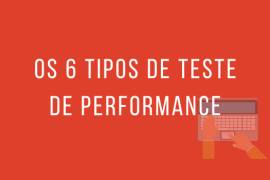 tipos de Teste de Performance